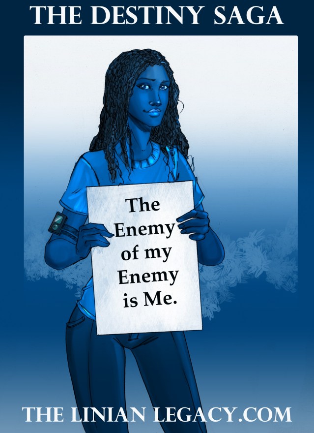 THE ENEMY OF MY ENEMY IS ME